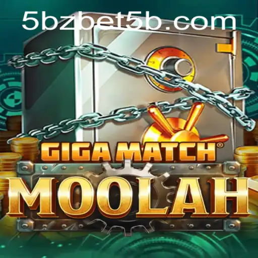 Unveiling the Exciting World of GigaMatchMoolah with 5bzbet