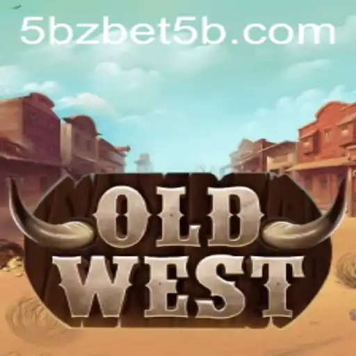 Unveiling the Thrilling World of OldWest: A New Gaming Phenomenon with 5bzbet
